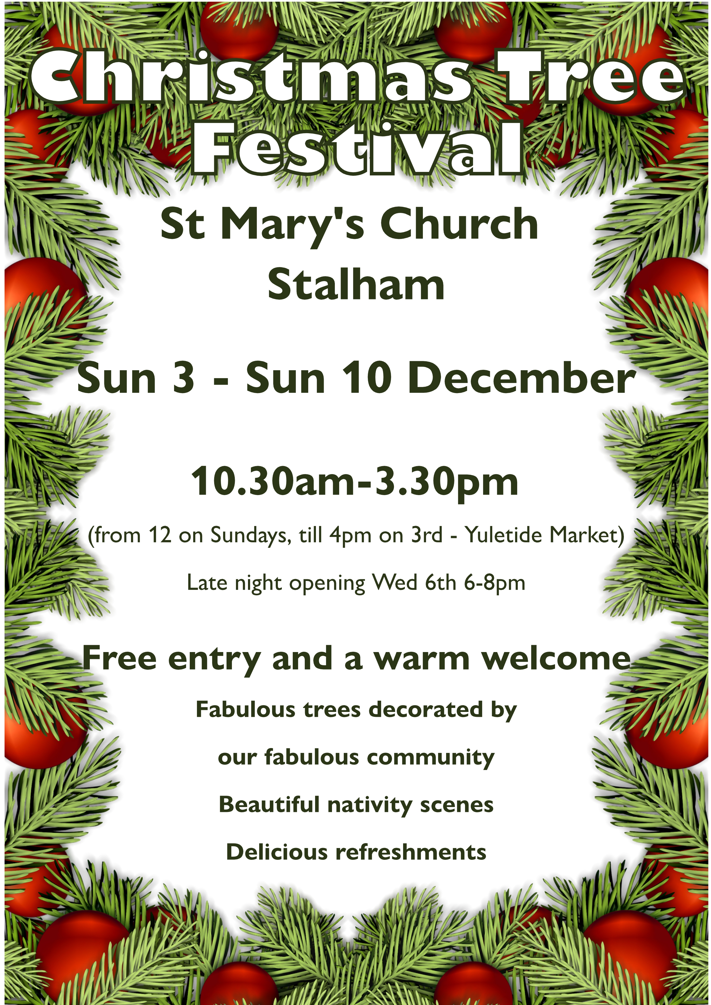 Christmas Tree Festival, St Mary's Stalham. 10.30am-3.30pm .3rd-10th December